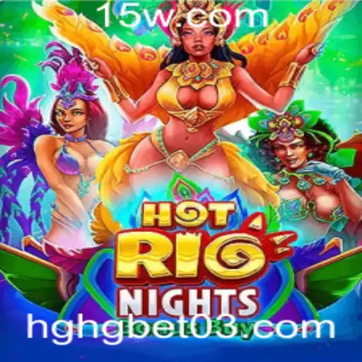 Explore o Jogo HotRioNightsBonusBuy no hghgbet.com